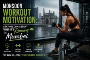 Monsoon Workout Motivation: Stay Consistent This Rainy Season